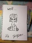 My little pony - Well it's paper