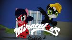 Miraculous MLP Adventures of Ladybug and Chat Noir