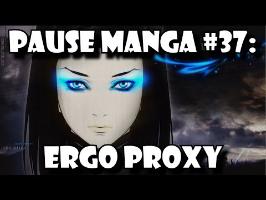 Pause Manga: ERGO PROXY