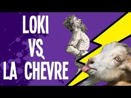 Loki VS chèvre, les joies du mariage - Mythes et Légendes #2.5