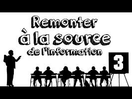 EMI 3 - Remonter à la Source de l'Information (Education aux Médias)
