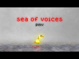 Sea of Voices [PMV]