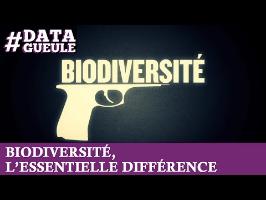 Biodiversité, l'essentielle différence #DATAGUEULE 24