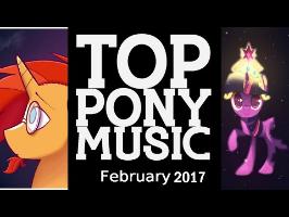 The Top Ten Pony Songs of February 2017 - Community Voted