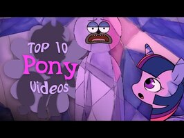 The Top 10 Pony Videos of May 2023