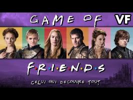 Game of Friends - Celui qui découvre tout (VF) - WTM