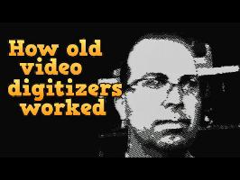 How old school video digitizers worked