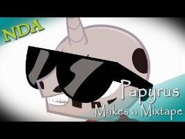 Undertale - Papyrus Makes a Mixtape [MLP Animation]
