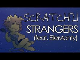 Strangers ft.EileMonty [Lyric Video]
