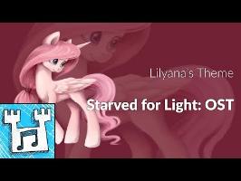 Lilyana's Theme - Starved For Light: Original Soundtrack