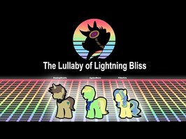 The Lullaby of Lightning Bliss - By Agatan (ft. Flitterkriz & Stealingshad3z)