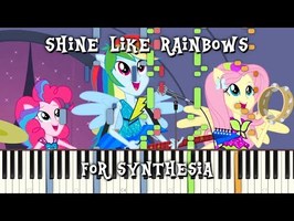 MLP:EQG - Shine like Rainbows for Synthesia