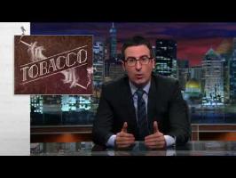 Last Week Tonight with John Oliver: Tobacco (HBO)