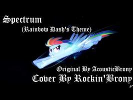 Rockin'Brony - Spectrum (Rainbow Dash's Theme) Cover