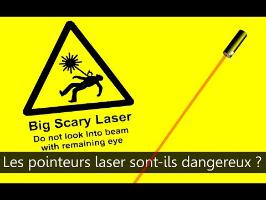 Les pointeurs lasers sont-ils dangereux ? Scilabus 28