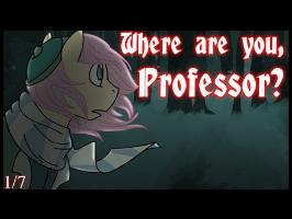Where are you, Professor? - animatic