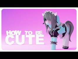 How To Be Cute in 5 Easy Steps