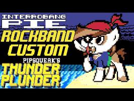 Interrobang Pie - Pipsqueak's Thunder Plunder - Rock Band 3 Custom