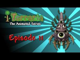 Terraria: The Animated Series - Episode 11