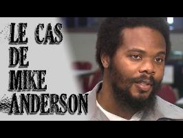 Le cas de Mike Anderson