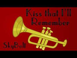 Kiss that I'll Remember (Fallout: Equestria) - SkyBolt - (Louis Armstrong, Ponified)