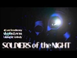 Soldiers of the Night - SlyphStorm (ft. 4EverfreeBrony & Midnight Melody)