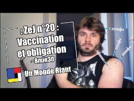Zététique et journalisme - 20 - Vaccination et obligation