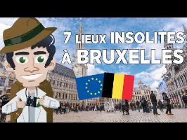 7 lieux insolites à Bruxelles - Belgique
