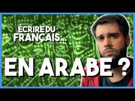 Écrire le français... en écriture arabe? - MLTP#21