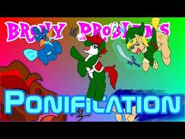 Brony Problems: Ponifications