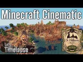 Minecraft Cinematic - St William on Sea [Let's Timelapse]
