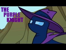 Ponyized trailers: The Purple Knight