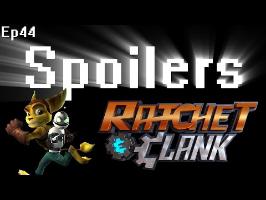 Spoilers - Ratchet & Clank