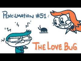 The Love Bug (Pencilmation #51)