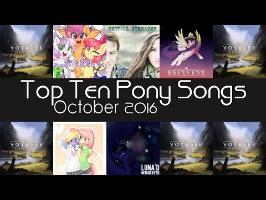 The Top Ten Pony Songs of October 2016 - Community Voted