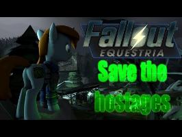 Save the hostages - Fallout Equestria [SFM]