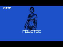 Robotic - BiTS - S02E19 - ARTE