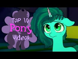 The Top 10 Pony Videos of September 2022 (ft. Studio Cinemagic)