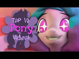 The Top 10 Pony Videos of January 2023