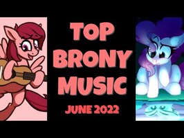 TOP 10 BRONY SONGS of JUNE 2023 - COMMUNITY VOTED