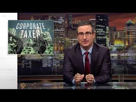 Corporate Taxes: Last Week Tonight with John Oliver (HBO)