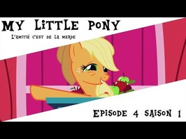 My Little Pony : l'amitié c'est de la merde #2 - Épisode 4 saison 1