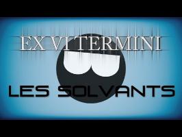 Ex Vi Termini - Les solvants