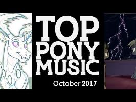 The Top Ten Pony Songs of October 2017 - Community Voted