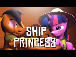Ship Princess [SFM]