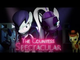 The Countess Spectacular [SFM] | SFM Ponies Music Video | 1080P