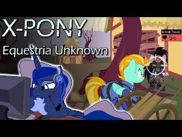 Luna Plays X-Pony Equestria Unknown, Episode 1 (Animation)