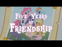 Five Years of Friendship
