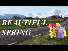 Beautiful Spring - MLP in Real Life Music Video