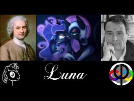 MLP c'est philosophique 11 : Luna